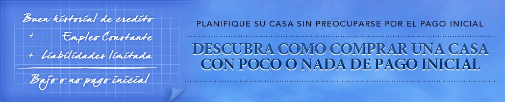 Cómo comprar su casa sin SIN cuota inicial Image